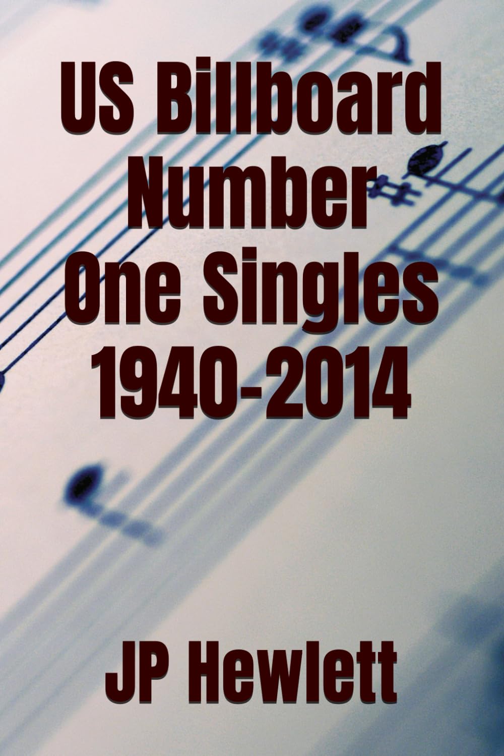 US Billboard Number One Singles 1940-2014