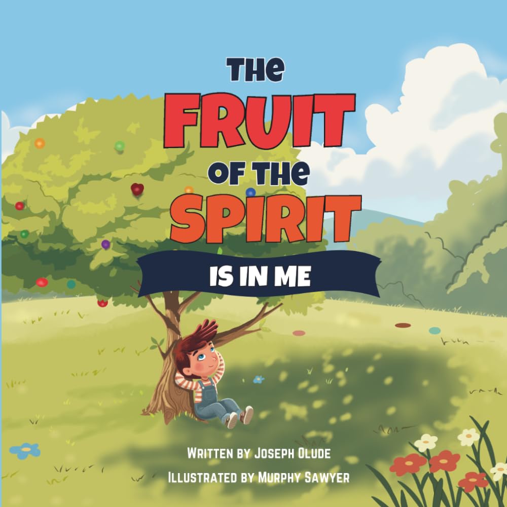 The Fruit of the Spirit Is in Me