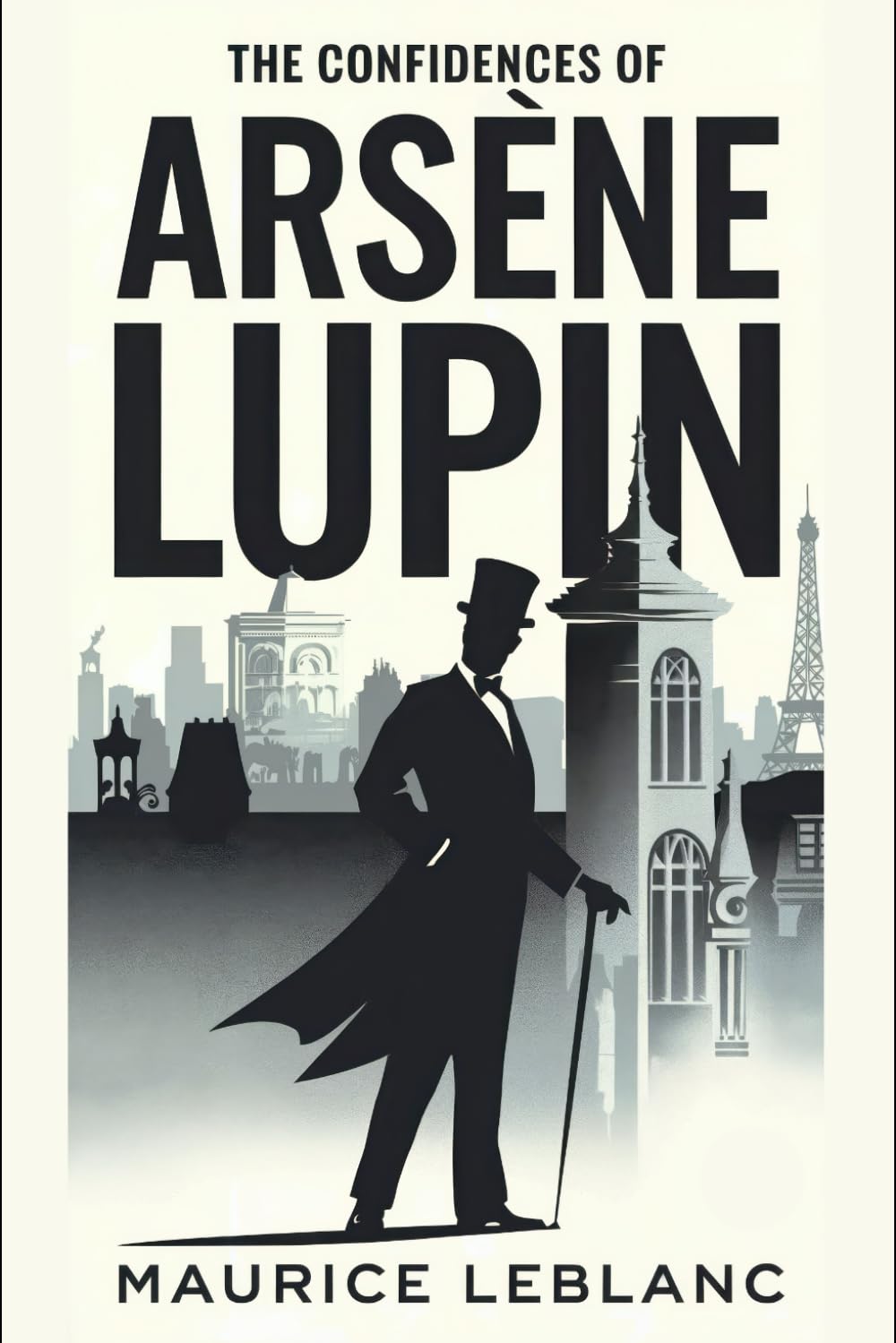 The Confidences of Arsène Lupin: A New Translation