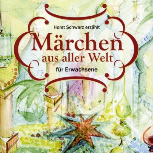 Märchen aus Aller Welt