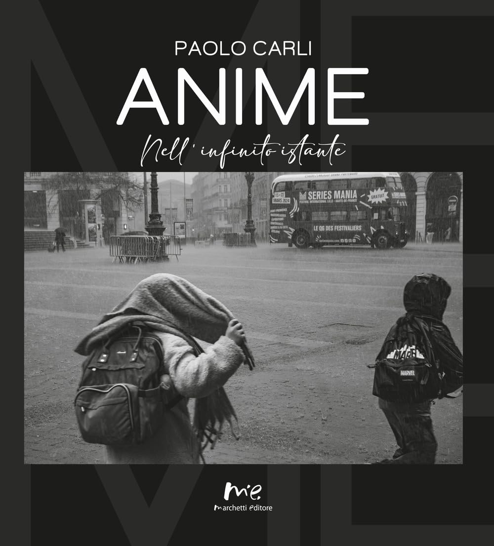 Anime. Nell'infinito istante beau livre photo street photography noir et blanc art