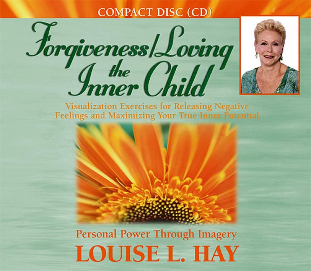 Forgiveness/ Loving the Inner Child: Visualization Exercises for Releasing Negative Feelings and Maximizing Your True Inner Potential Audio CD – Audiobook, September 15, 2004