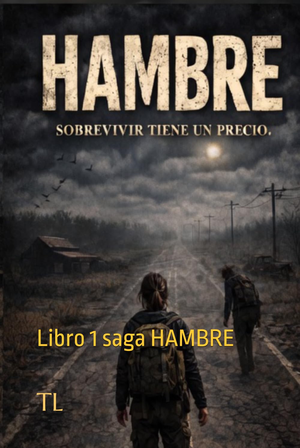 HAMBRE: 1.Libro 1 saga HAMBRE