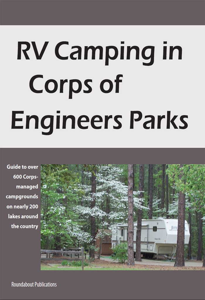 RV Camping in Corps of Engineers Parks Guide to over 600 Corpsmanaged campgrounds