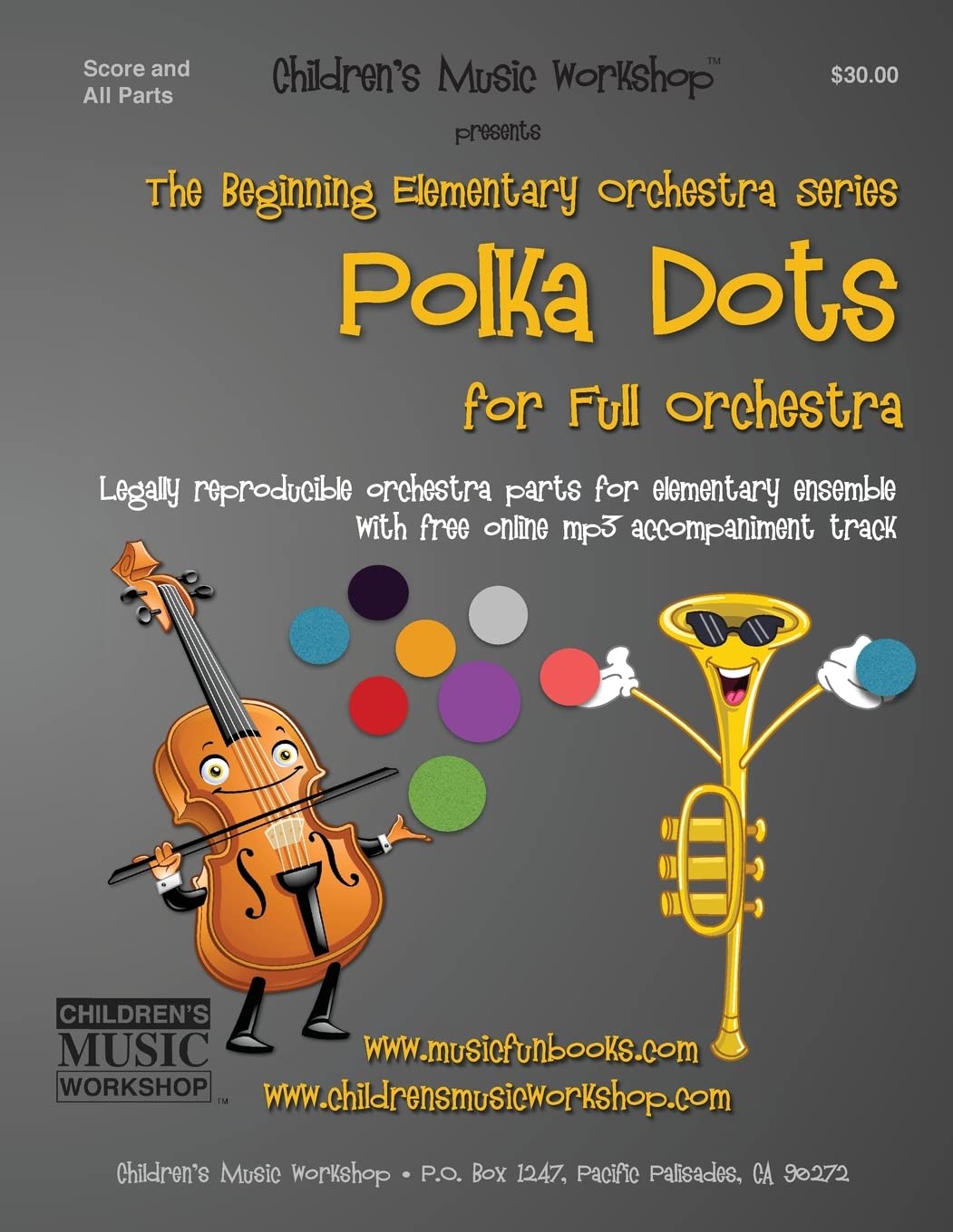 Polka Dots: Legally reproducible orchestra parts for elementary ensemble with free online mp3 accompaniment track (Beginning Elementary Full Orchestra Series)