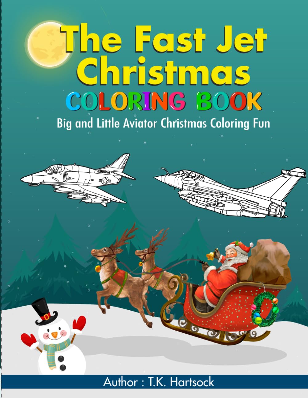 The Fast Jet Christmas Coloring Book: Big and Little Aviator Christmas Coloring Fun