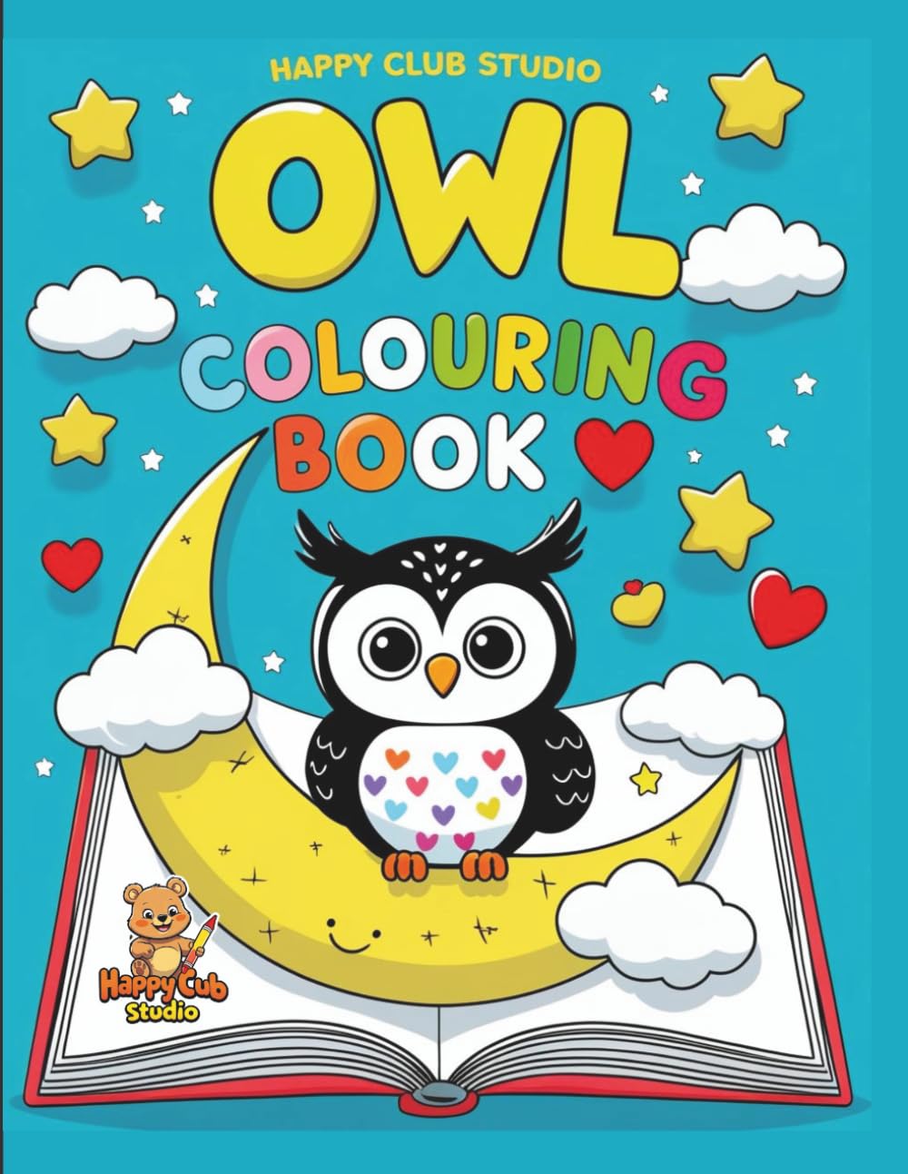 Owl Coloring Book: Cute and Fun Cartoon Owl Coloring Pages for Kids Ages 4–8