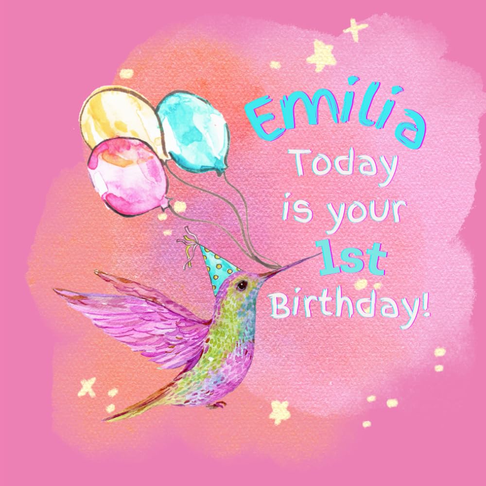 Emilia Today is Your 1st Birthday!