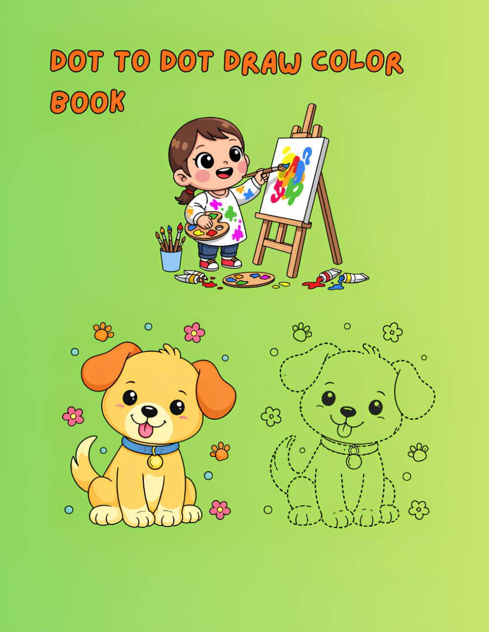 Dot to Dot Draw Color Book: Dot to Dot, Tracing, Coloring and Puzzles