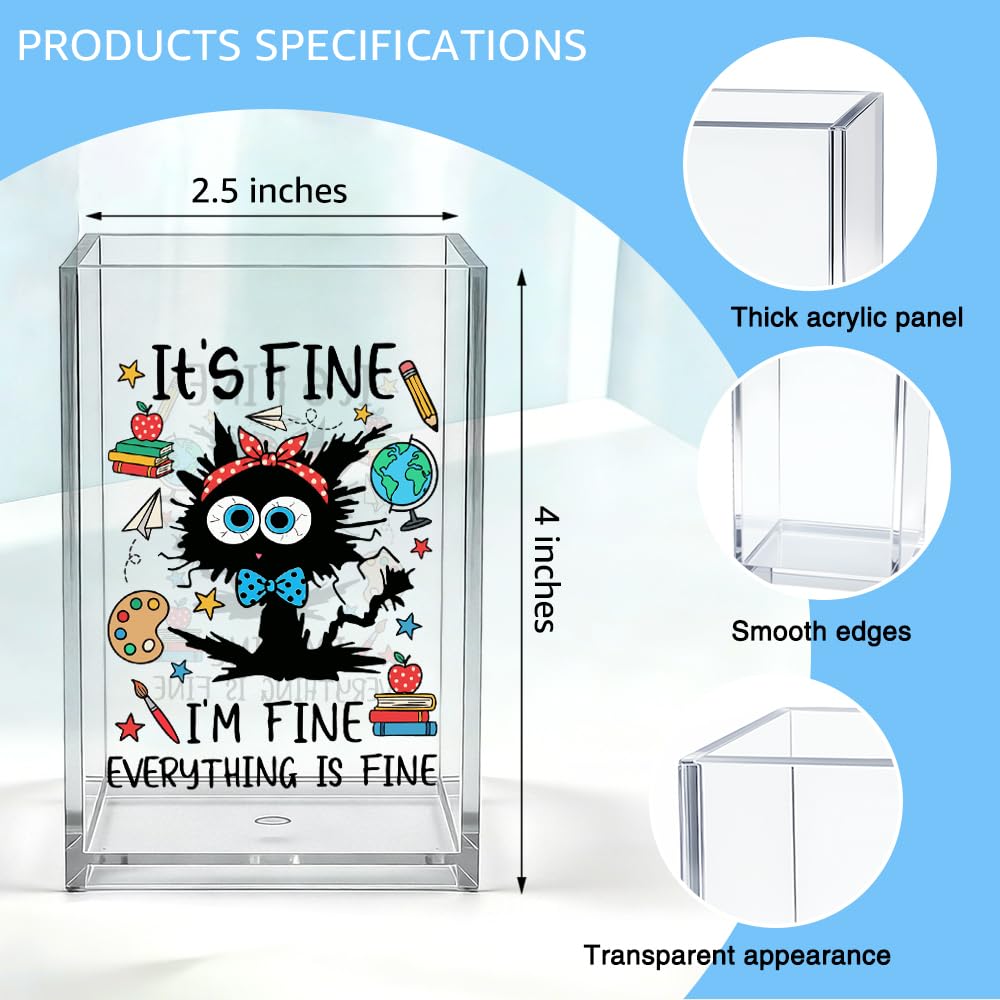 It's Fine I'm Fine Everything Is Fine - Portapenne in acrilico, divertente regalo per ufficio per collega, capo, dipendente, regalo per il ritorno a scuola per figlia, nipote, sorella