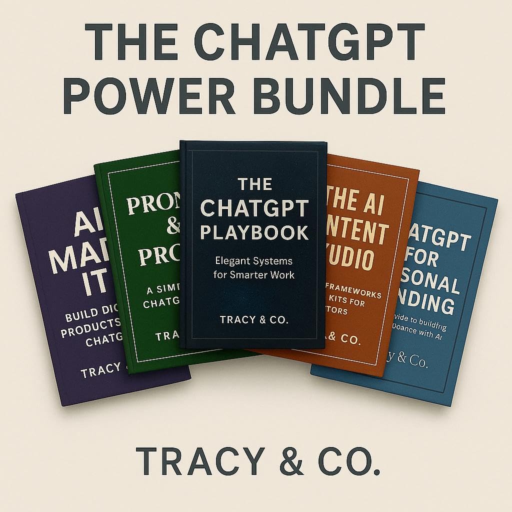 The ChatGPT Power Bundle – 5 AI eBooks to Create Faster, Earn Smarter & Build Your Digital Business: Turn AI Into Income, Clarity, and Freedom — Without Tech Overwhelm