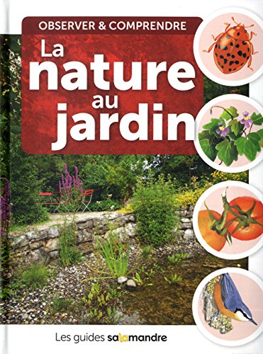 Télécharger La Nature au jardin Livre PDF Gratuit