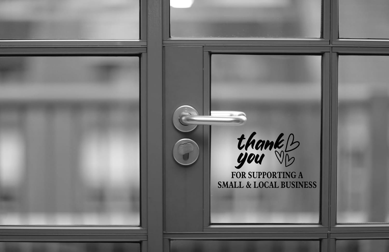 Vinyl Decal Thank You for Supporting Small & Local Business, Store Front Window Sticker, Customer Appreciation