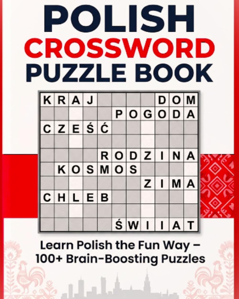 Polish Crossword Puzzle Book: Large Print Polish Crossword Puzzles for Adults, Teens & Language Learners