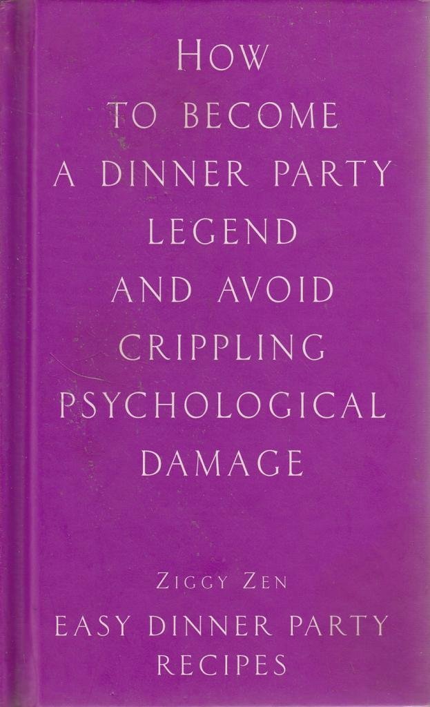 How to Become a Dinner Party Legend