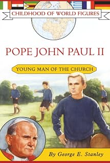 Pope John Paul II: Young Man of the Church (Childhood of World Figures)
