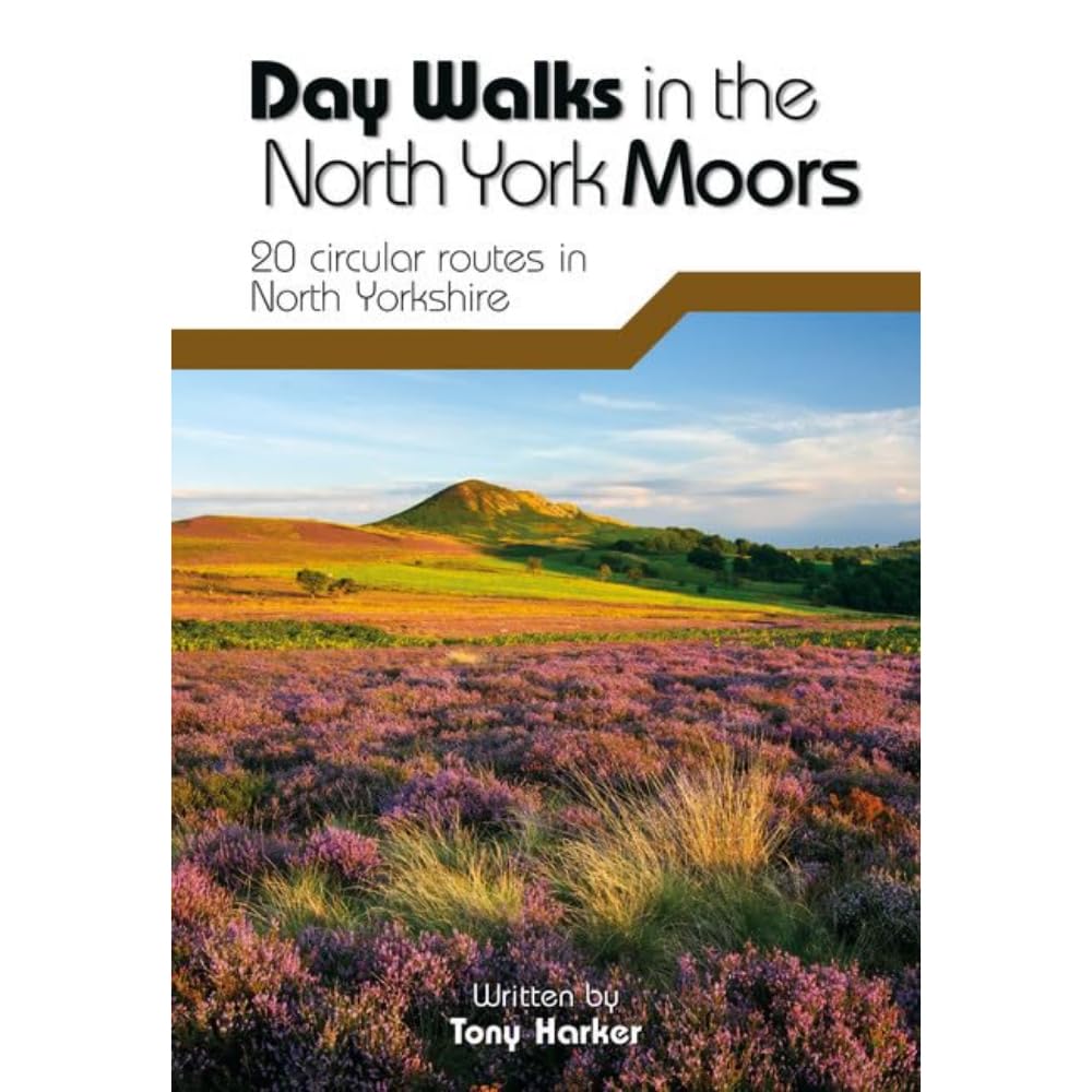 Day Walks in the North York Moors: 20 circular routes  by Tony Harker PAPERBACK