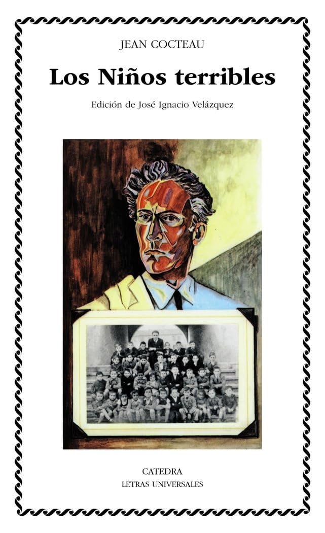 Los Muchachos Terribles (Letras Universales / Universal Writings)