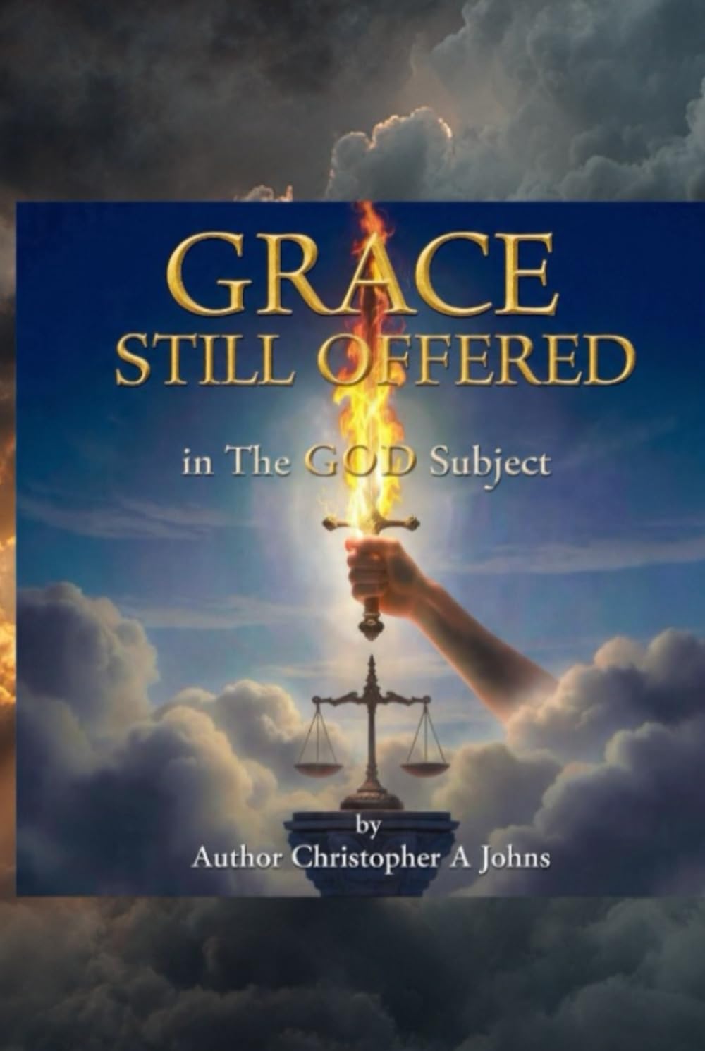 GRACE STILL OFFERED in The GOD subject