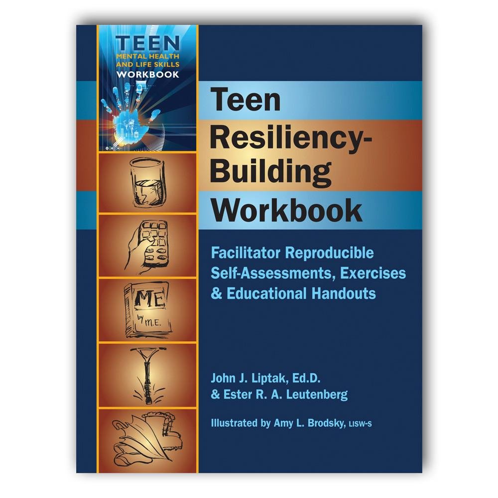 Teen Resiliency-Building Workbook (Teen Mental Health and Life Skills Workbook Series) (Spiral-Bound)