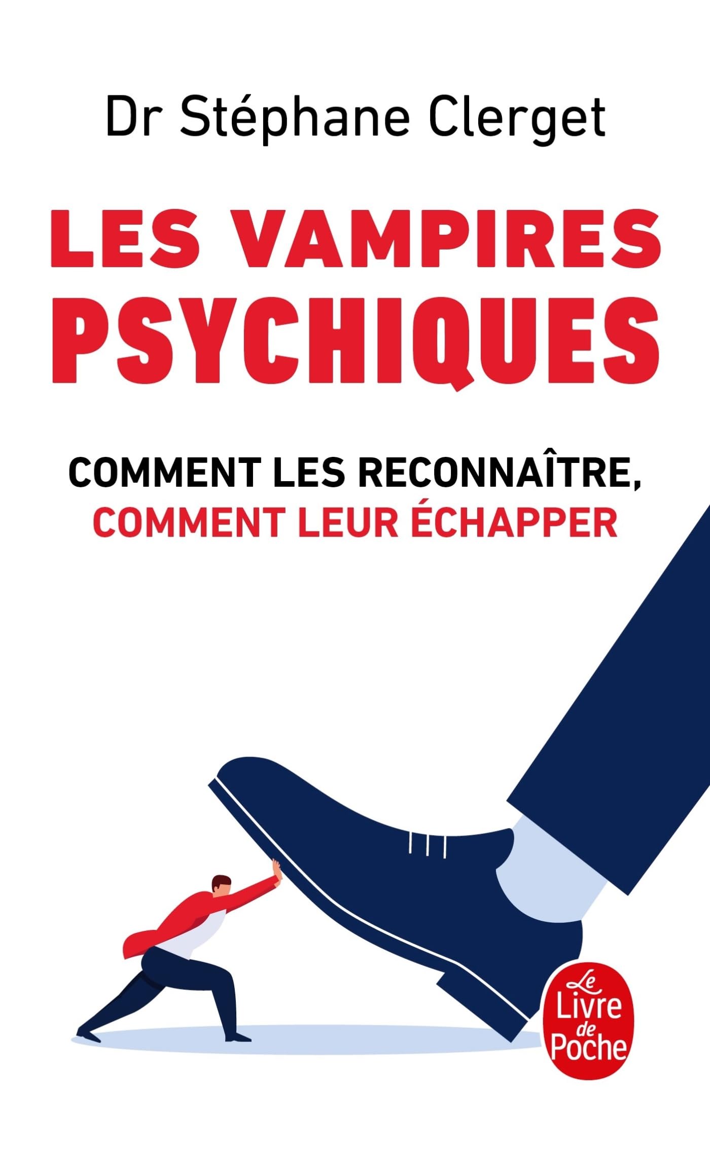 Les vampires psychiques (Psychologie et Développement personnel)