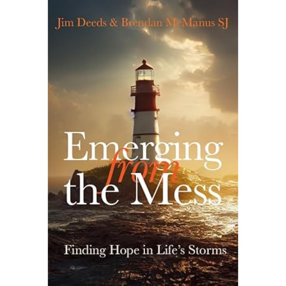 Emerging from the Mess - Finding Hope in Life's Storms