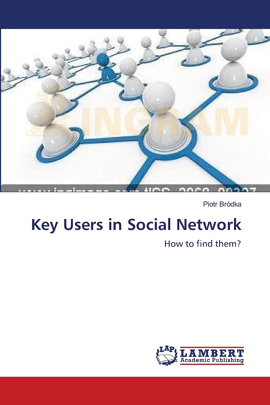 Key Users in Social Network: How to find them?