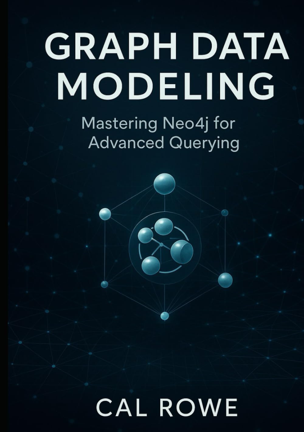 Graph Data Modeling: Mastering Neo4j for Advanced Querying