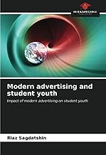 Modern advertising and student youth: Impact of modern advertising on student youth