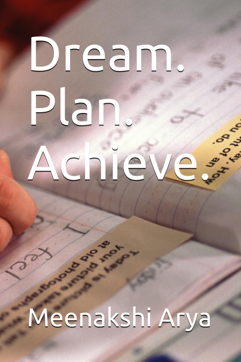Dream. Plan. Achieve.