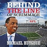 Image de Behind the Line of Scrimmage Michael Huyghue, Center Street