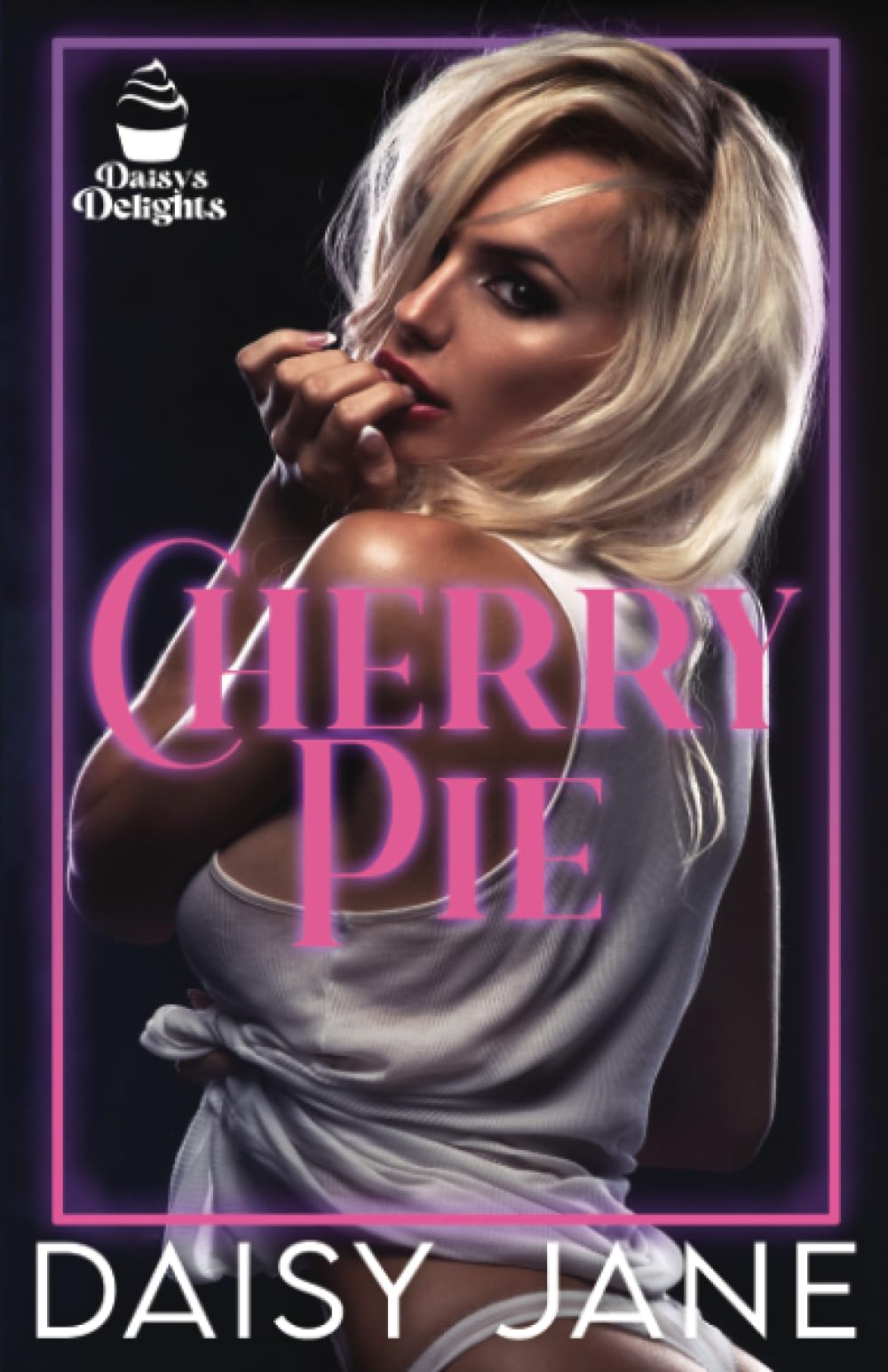 Cherry Pie: A Very Taboo Why Choose Novella (Daisy's Delights)