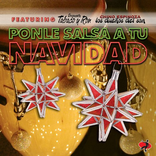 Chino Espinoza Y Los Dueños Del Son