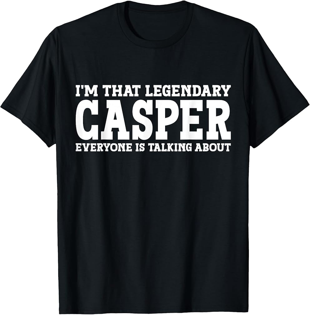 Casper Surname Funny Team Family Last Name Casper T-Shirt