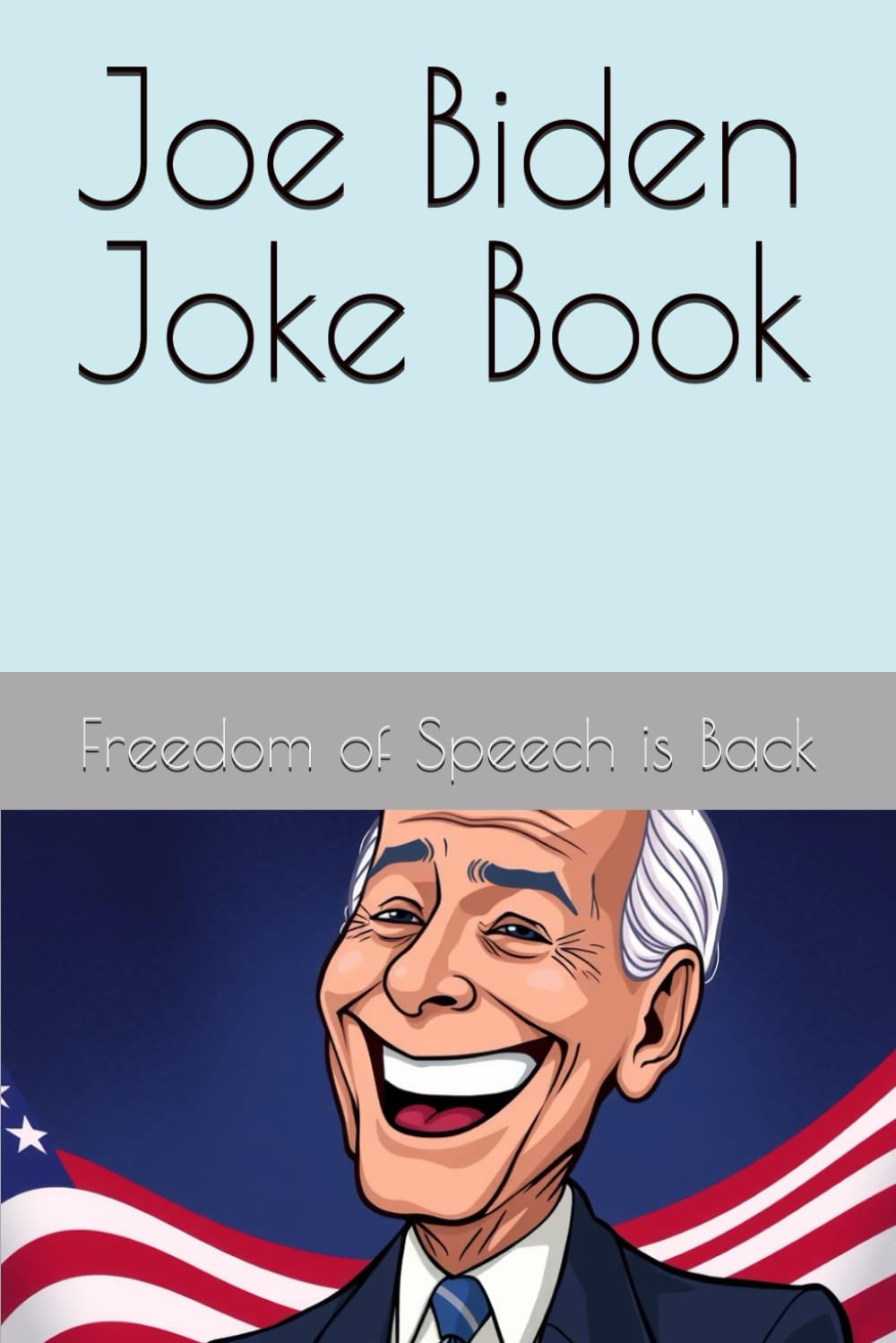 Joe Biden Joke Book