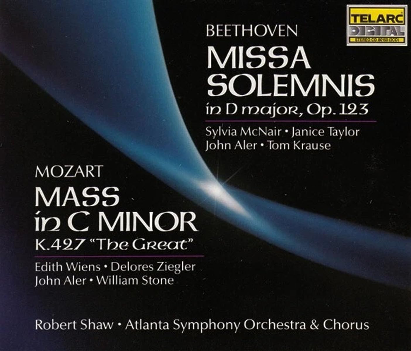 Beethoven: Missa Solemnis In D major, Op. 123; Mozart: Mass In C Minor, K. 427 "The Great"