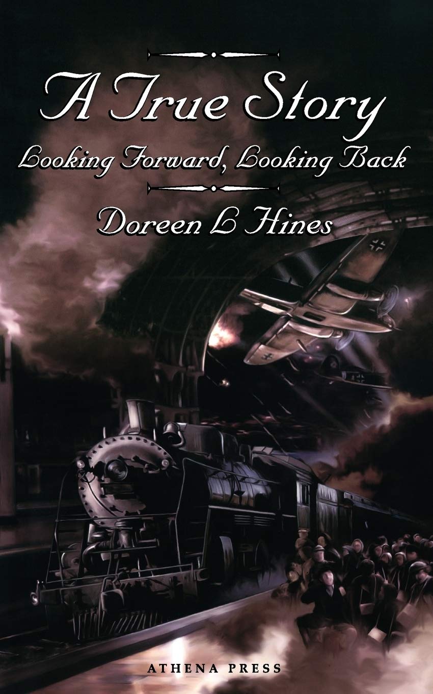 A True Story: Looking Forward, Looking Back