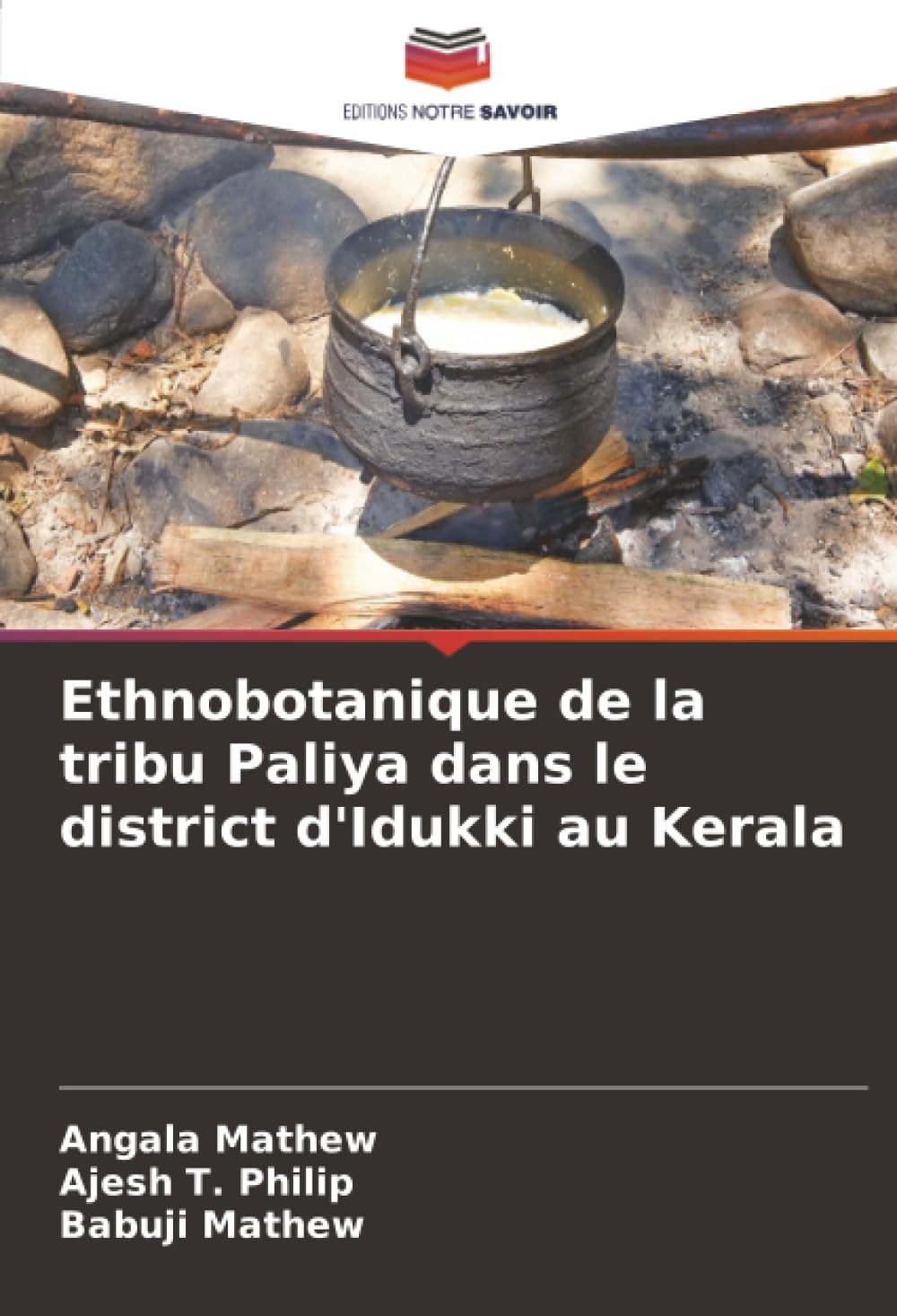 Ethnobotanique de la tribu Paliya dans le district d'Idukki au Kerala