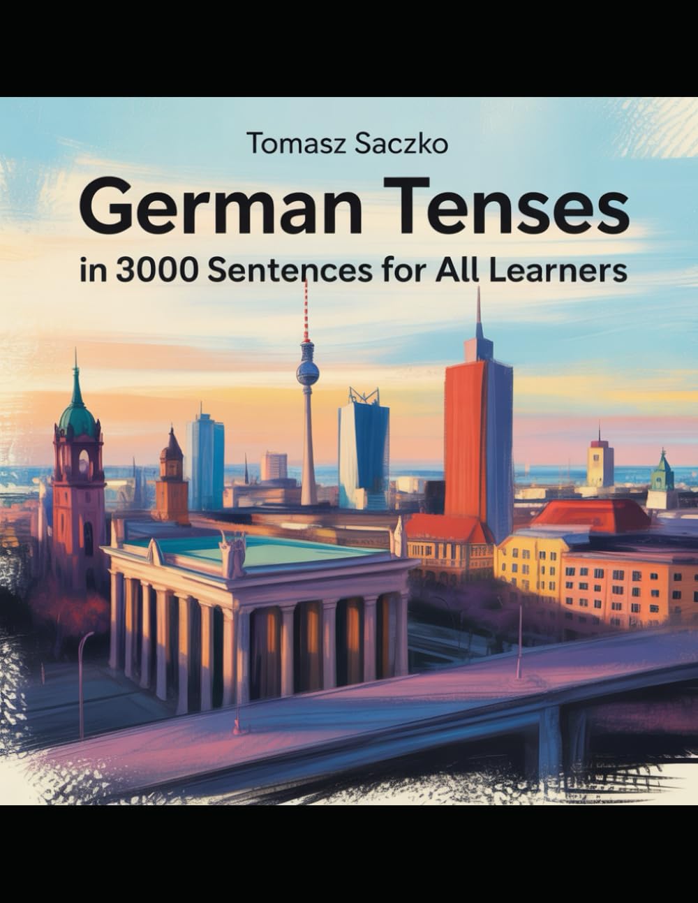 German tenses in 3000 sentences for all learners: German Grammar
