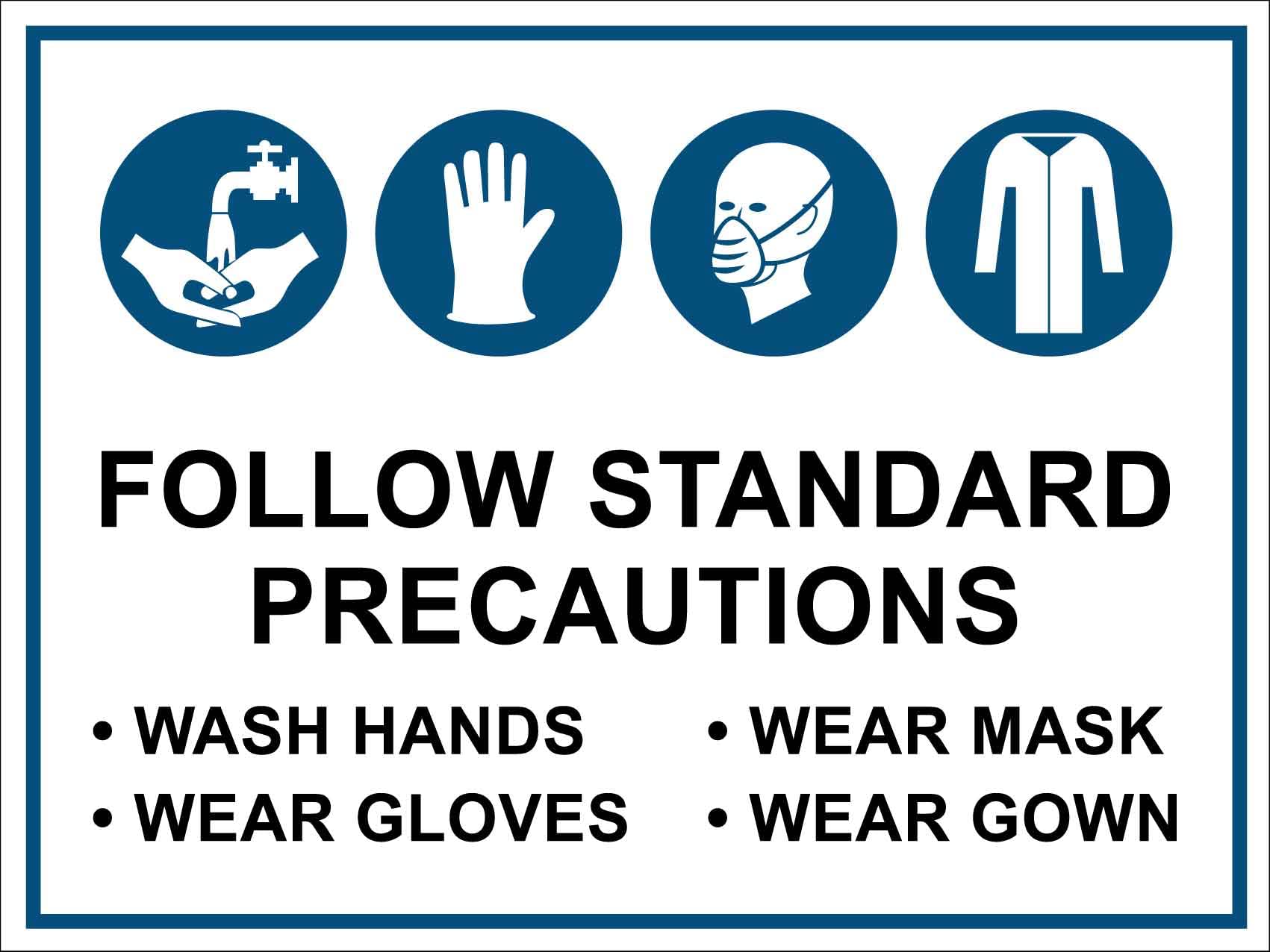 Safety Precautions Signs