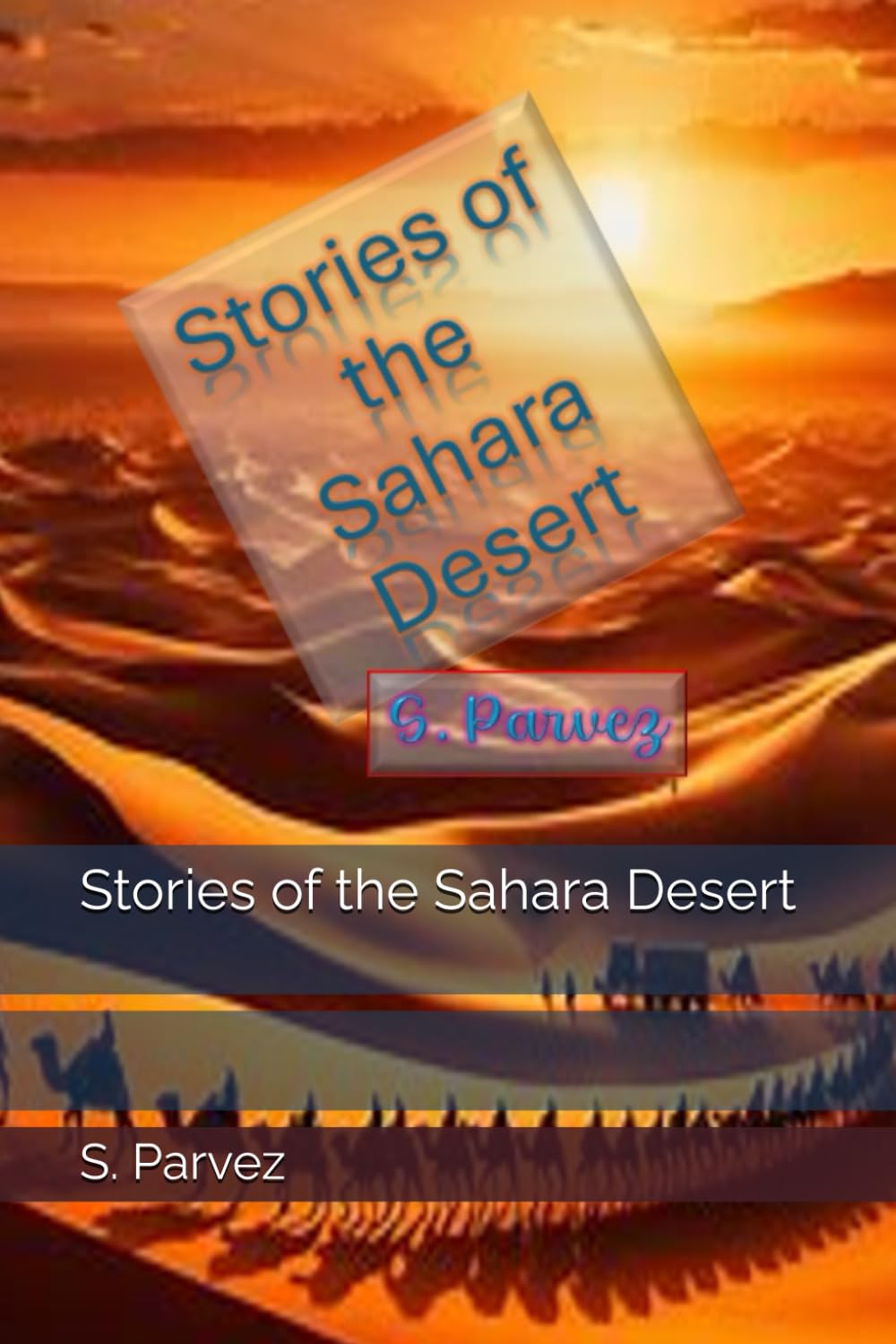 Stories of the Sahara Desert