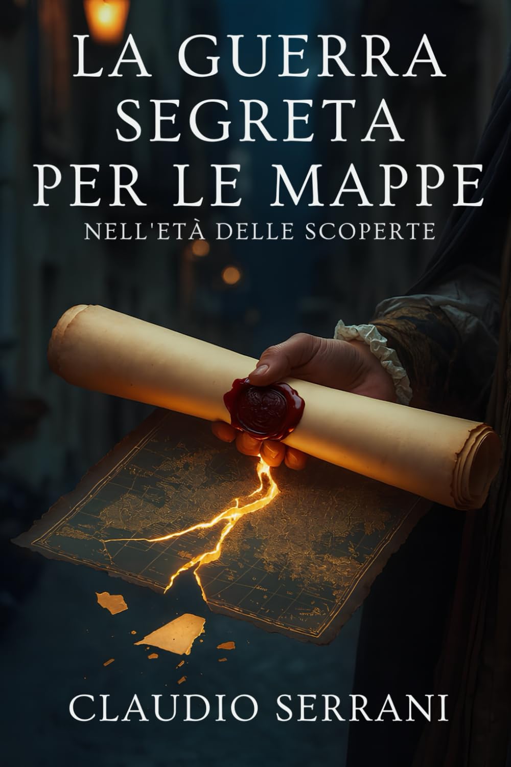 La Guerra Segreta per le Mappe nell'Età delle Scoperte: Come spionaggio, furti e antiche carte geografiche hanno deciso il destino delle grandi esplorazioni navali.