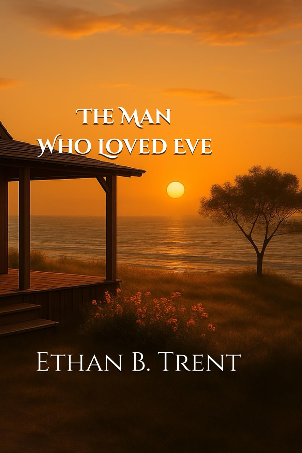 The Man Who Loved Eve
