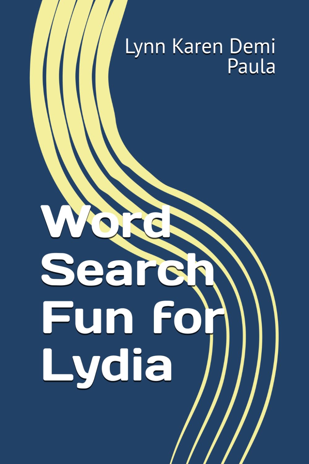 Word Search Fun for Lydia: Unwind and Relax with These Entertaining Word Puzzles