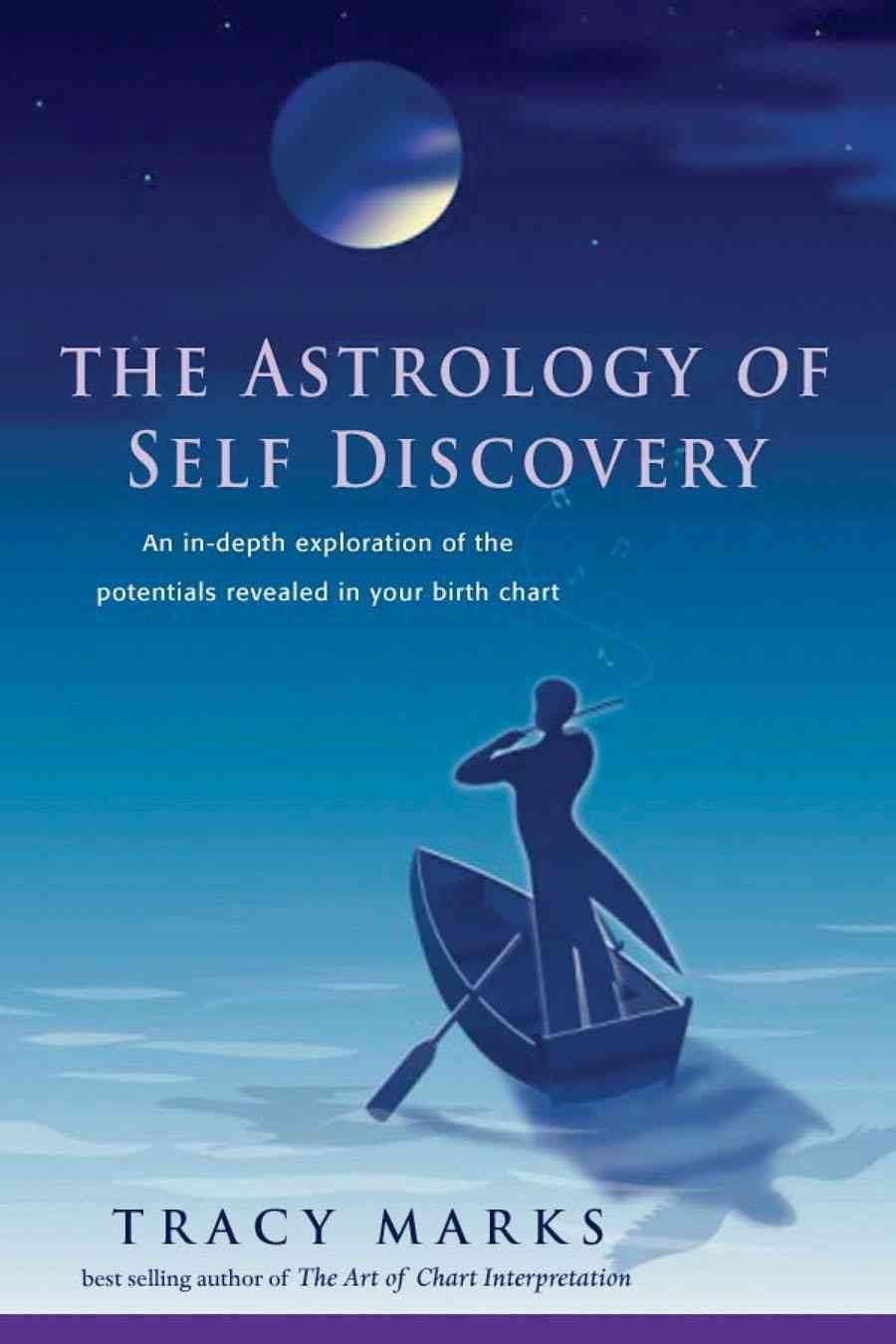 Astrology of Self Discovery: An in-Depth Exploration of the Potentials...