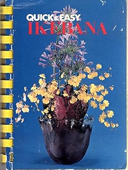 Spiral-bound Quick & Easy Ikebana Book