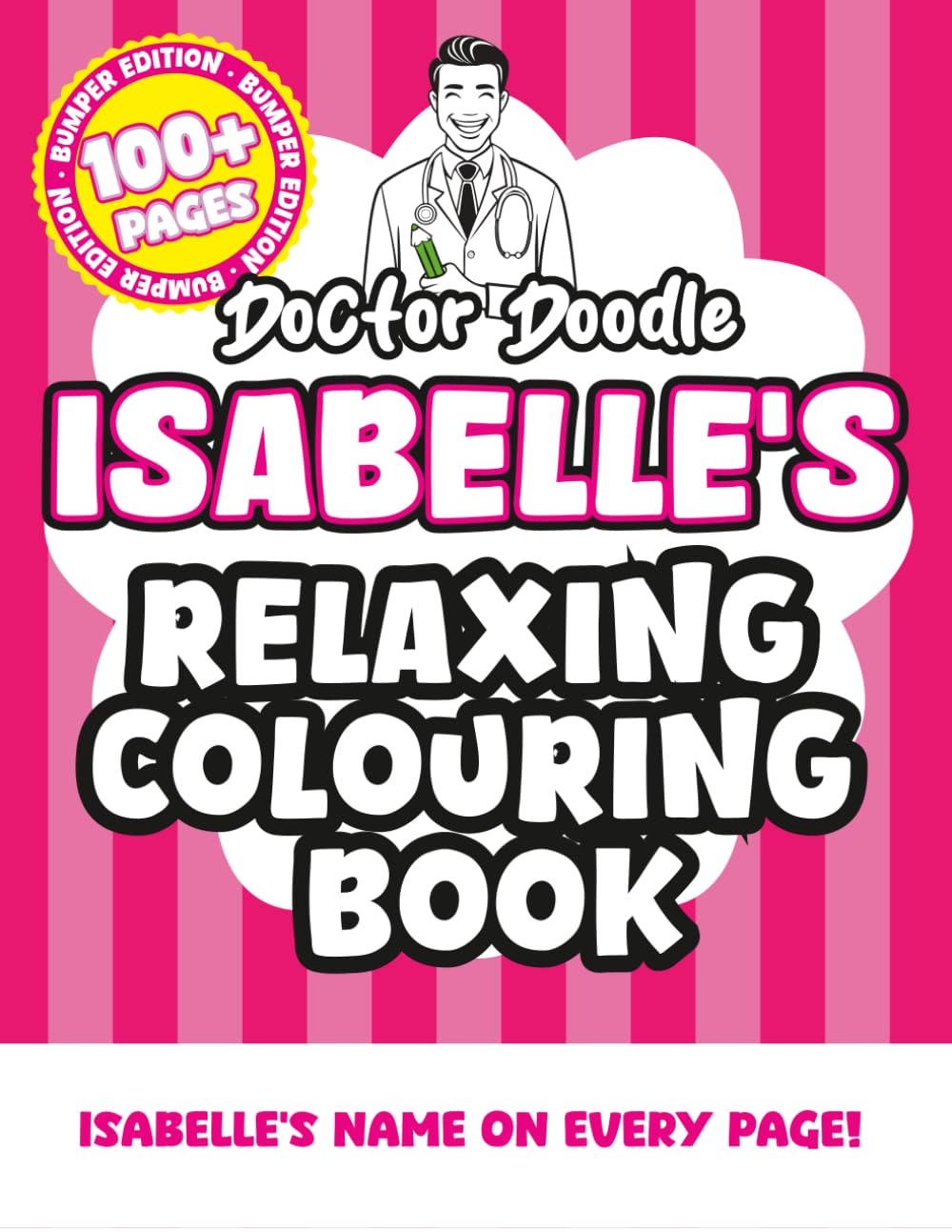 Isabelle's Relaxing Colouring Book: Relaxing Patterns and Illustrations for All Ages (Relaxing personalised colouring books)