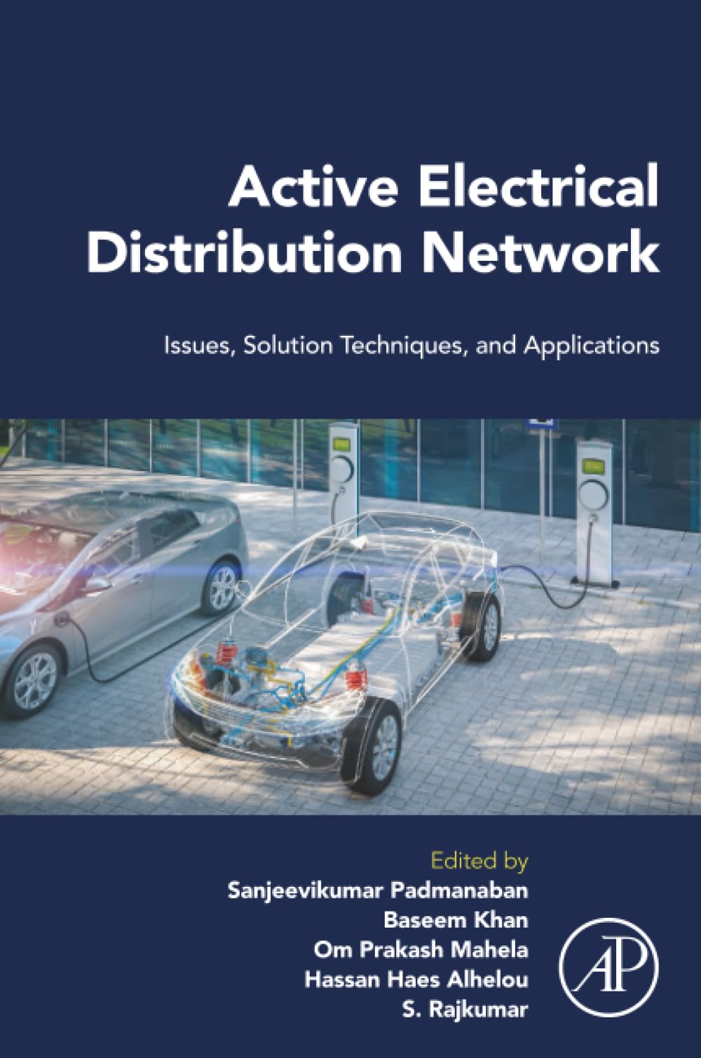 Active Electrical Distribution Network : Issues, Solution Techniques, and ...