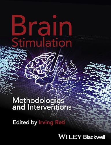 Brain Stimulation: Methodologies and Interventions