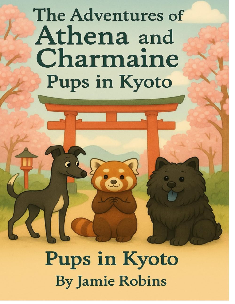 The adventures of Athena and Charmaine: Pups in Kyoto